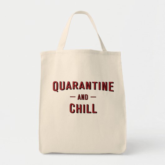 Quarantine en Chill Tote Bag (Voorkant)