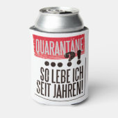 QUARANTINE GERMAN QUOTE BLIKJESKOELER (Blikje Achterkant)
