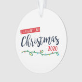 Quarantine Kerstmis 2020 Ornament (voorkant)