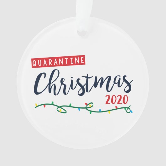 Quarantine Kerstmis 2020 Ornament (voorkant)
