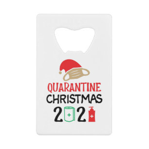 Quarantine Kerstmis 2021-kerstmis-Funny Creditkaart Flessenopener