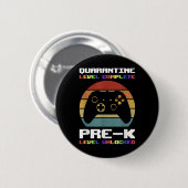 Quarantine Level Complete Pre-K Unlocked Boys Teru Ronde Button 5,7 Cm (Voorkant /achterkant)