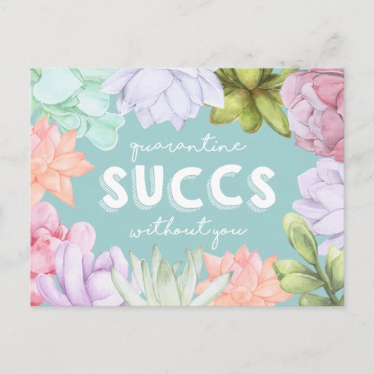 Quarantine Succes zonder jou | Grappig dat u ontbr Briefkaart (Voorkant)