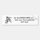 Quarter Horse vrs Thoroughbred Bumpersticker (Voorkant)