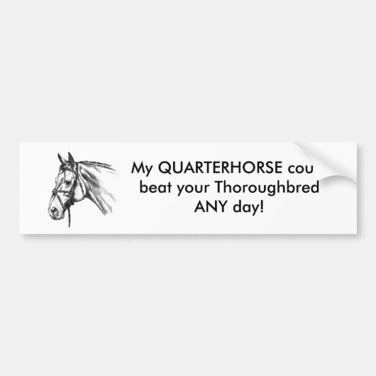 Quarter Horse vrs Thoroughbred Bumpersticker (Voorkant)