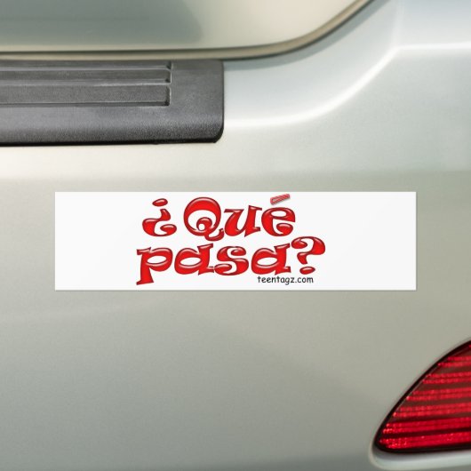 Que Pasa Bumpersticker (Op auto)