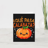 Qué Pasa Calabaza Mexican Meastra Spanieacher Hall Kaart (Voorkant)