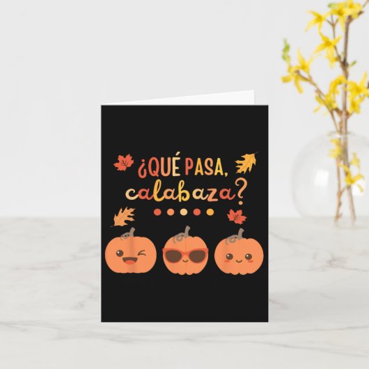 Que Pasa Calabaza Pompoen Spaans Docent Herfst Tha Kaart (Gele Bloem)
