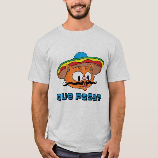 Que Pasa Señor Gato™ Cartoon Mustache Cat T-shirt (Voorkant)