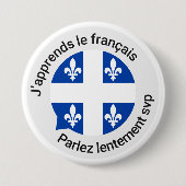 Quebec French beginner-knop Ronde Button 7,6 Cm (Voorkant)