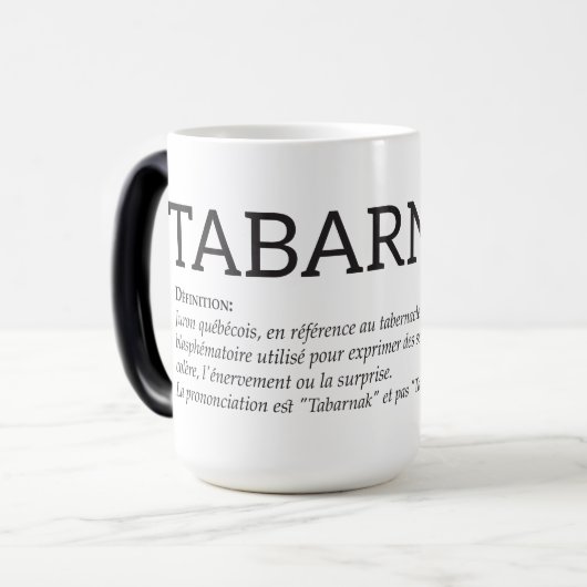 Québec Tabarnak Juron Joual Humor Français Magische Mok (Voorkant links)