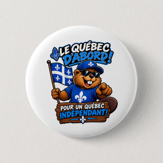 Québeekse Bever – Onafhankelijk Québec – Politieke Ronde Button 5,7 Cm