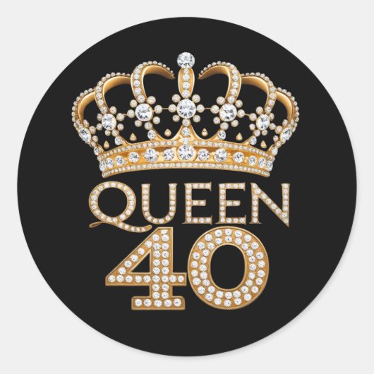 Queen 40 Verjaardag Black en Gold Crown Glam Desig Ronde Sticker (Voorkant)