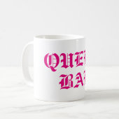 QUEEN BAE COFFEE MOK - ROYALTY (roze lettertype) (Voorkant links)