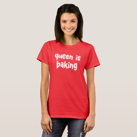 Queen bakt Schattige T-shirt voor vrouwen (Voorkant volledig)