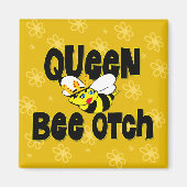Queen Bee otch Magneet (Voorkant)