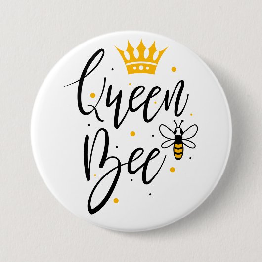 Queen Bee Ronde Button 7,6 Cm (Voorkant)