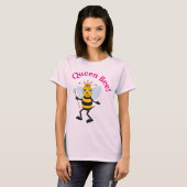 Queen Bee T-Shirt (Voorkant volledig)