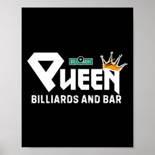 Queen biljart en bar zwembad speler Funny Poster