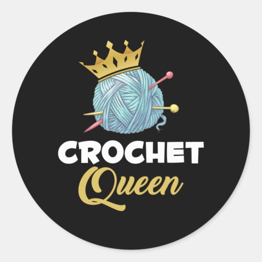 Queen Crafting Yarn Crocheter Humor Ronde Sticker (Voorkant)
