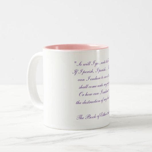 "Queen Esther's Courage" Coffee/Tea Mok (Voorkant links)