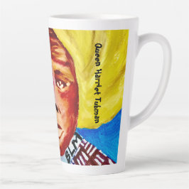 Queen Harriet Tubman Latte Ceramic Cup Mok