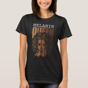 Queen Melanin Black History Maand African American T-shirt