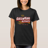 Queen Mode geactiveerd – Empowered Woman Graphic D T-shirt (Voorkant)