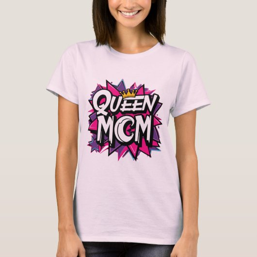 Queen Mom - Urban Streetwear Graphic T-shirt (Voorkant)