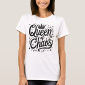 Queen of Chaos 3 T-shirt (Voorkant)
