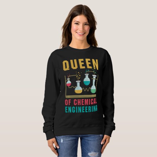 Queen of Chemical Engineering Funny Chemistry Sci Trui (Voorkant volledig)