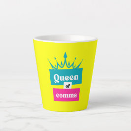 Queen of comms latte mok