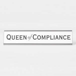 Queen of Compliance Funny Woman Compliance Officer Bureau Naambordje
