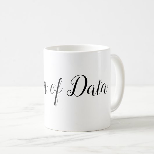 Queen of Data kantoor mok (Voorkant rechts)