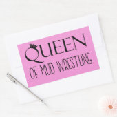 "QUEEN OF Mud Wrestling" Rechthoekige Sticker (Envelop)