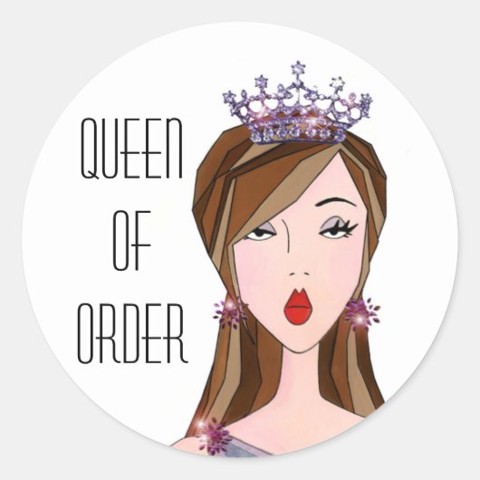 "Queen of Order"-stickers Ronde Sticker (Voorkant)