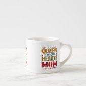Queen of Our Hearts Moeder Espresso Mok (Rechts)