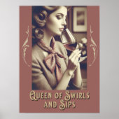 Queen of Swirls en Sips Grappige Wijn Citaat Poster (Voorkant)