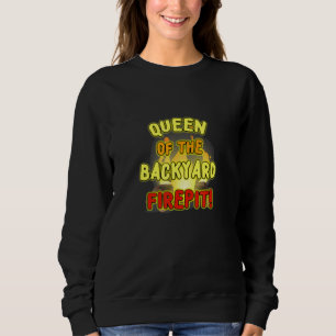 QUEEN OF THE BACKYARD FIREPIT EEN NIEUWE MEME ALLE TRUI