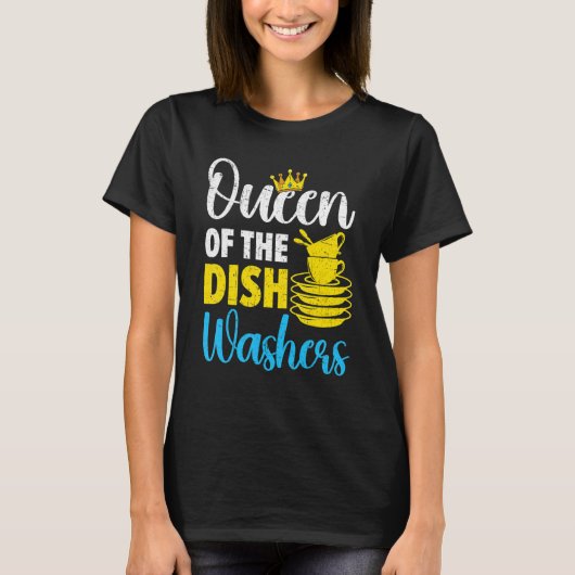 Queen Of The Dishwashers Dishwashing Profession Jo T-shirt (Voorkant)
