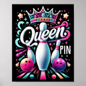 Queen Pin Shirt Bowler Bowling League For Bowling  Poster (Voorkant)