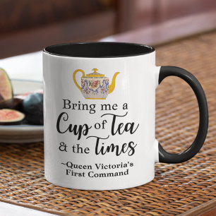 Queen Victoria Tea Quote Cute Vintage Cottage Mok