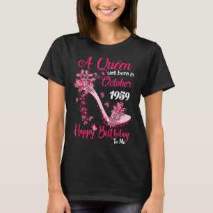Queen werd geboren in oktober 1959 High Heel 63rd T-shirt
