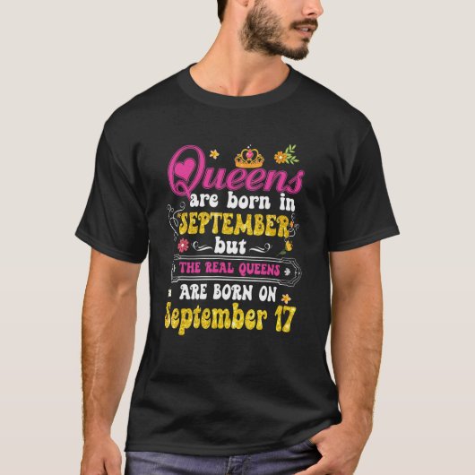 Queen werd geboren in september 17th Happy Birthda T-shirt (Voorkant)