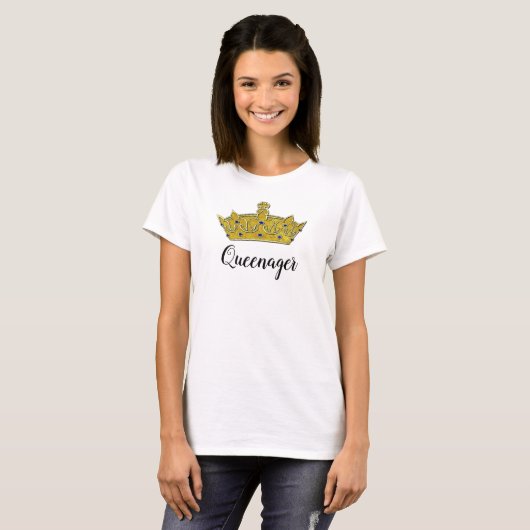 Queenager T-shirt (Voorkant volledig)