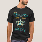 Queens Are Born In January T-shirt (Voorkant)