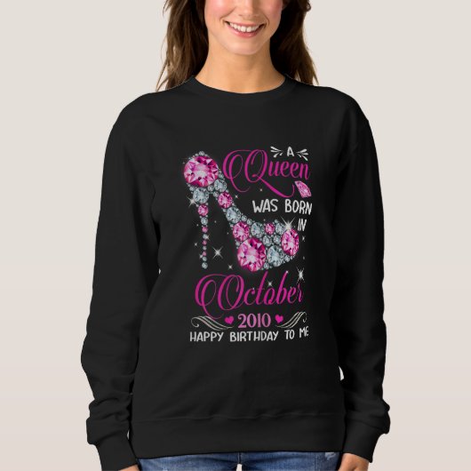 Queens Are Born In October 2010 Queens 12 Birthday Trui (Voorkant)