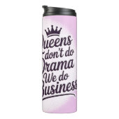 Queens doen geen drama We do Business Thermosbeker (Geroteerd rechts)