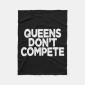 Queens Don't Compete  Fleece Deken (Voorkant)