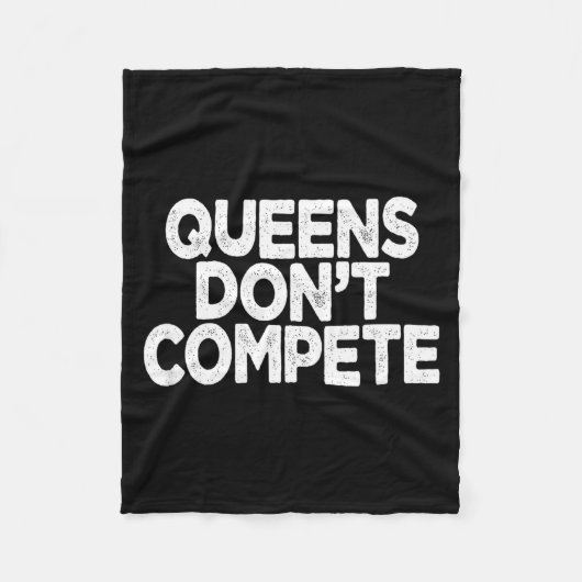 Queens Don't Compete  Fleece Deken (Voorkant)